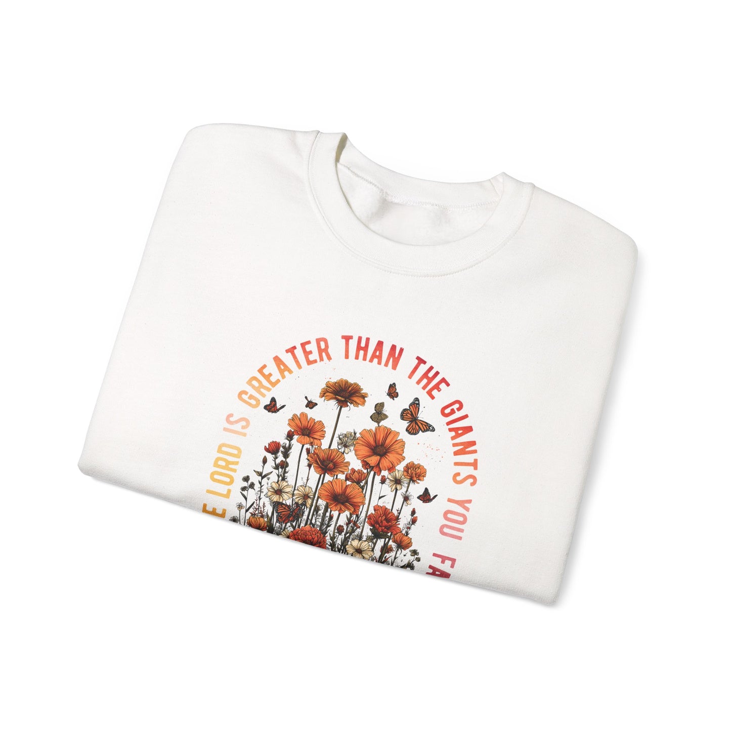 Inspirational Floral Crewneck Sweatshirt - 'The Lord is Greater Than the Giants You Face'