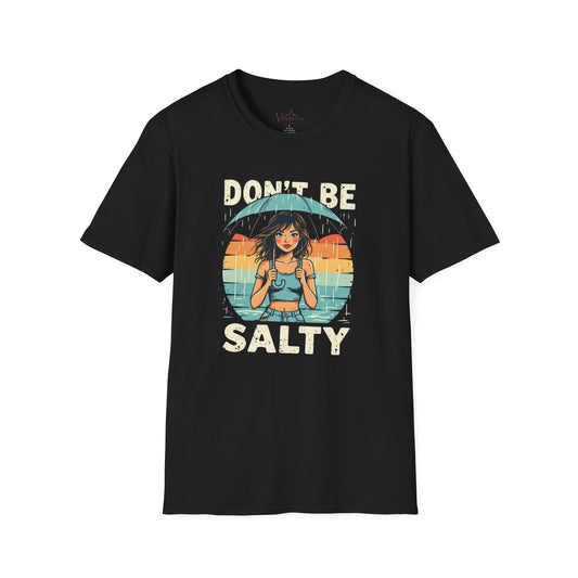 Don't Be Salty Tee — Funny Summer Surf T-Shirt, Vintage Beach Graphic Tee, Unisex Coastal Shirt