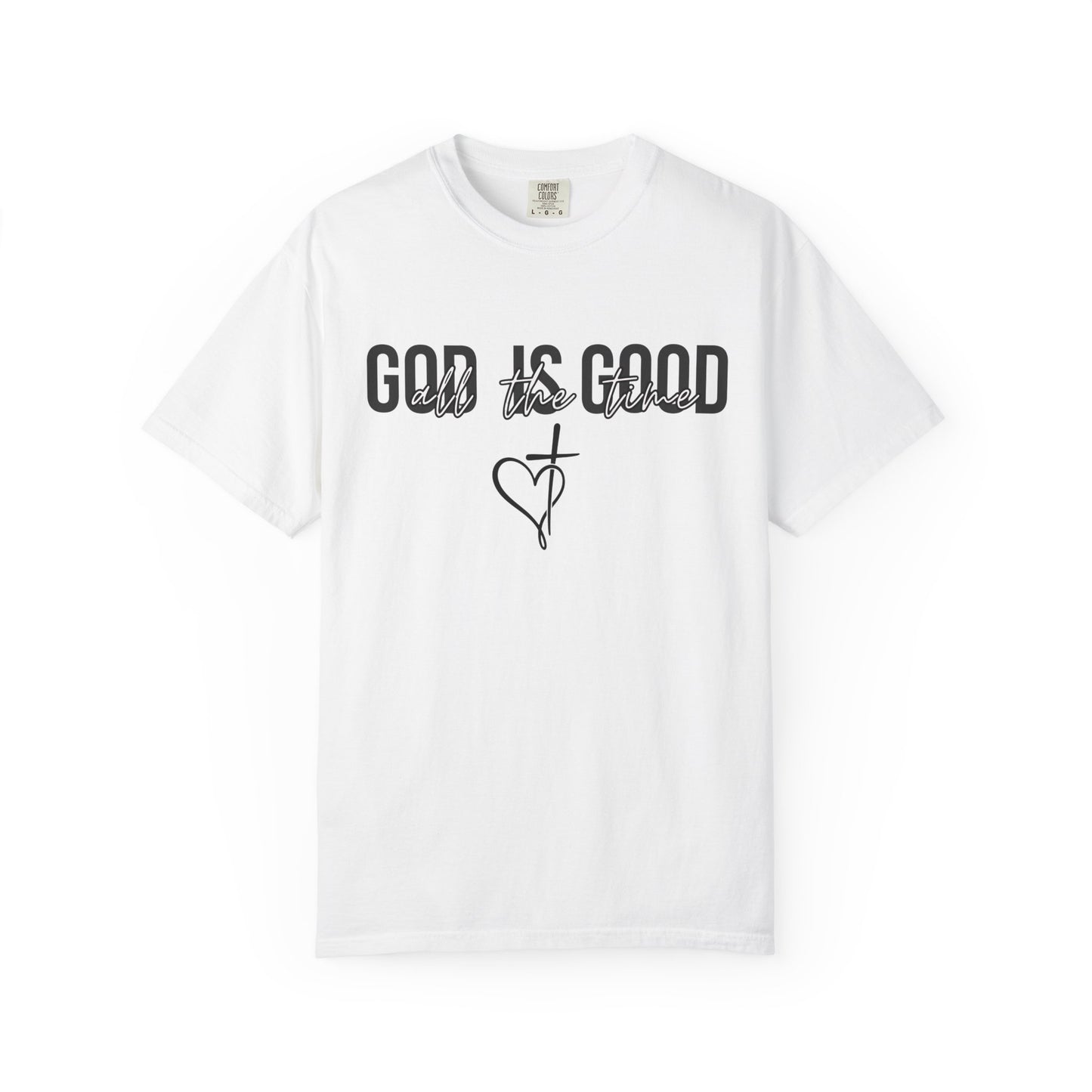 God Is Good T-Shirt — Faith Graphic Tee with Cross & Heart