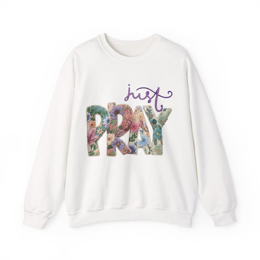 JUST PRAY  FLORAL  Sweatshirt -